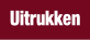 Uitrukken.