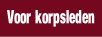 Voor korpsleden.